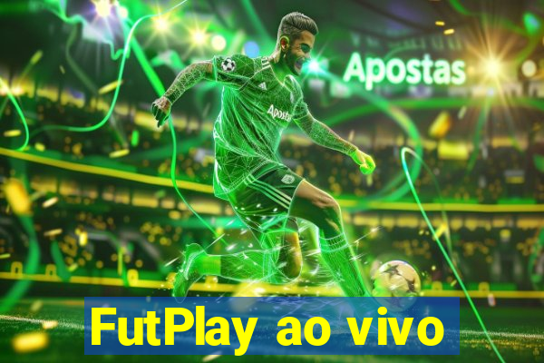 FutPlay ao vivo